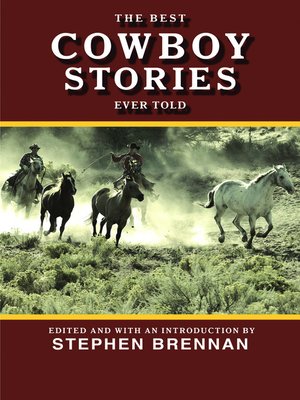cover image of The Best Cowboy Stories Ever Told